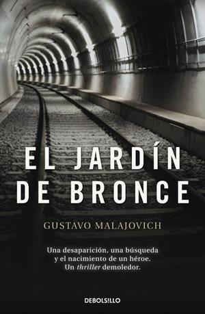 EL JARDÍN DE BRONCE | 9788490329375 | MAJALOVICH, GUSTAVO | Llibreria L'Odissea - Libreria Online de Vilafranca del Penedès - Comprar libros