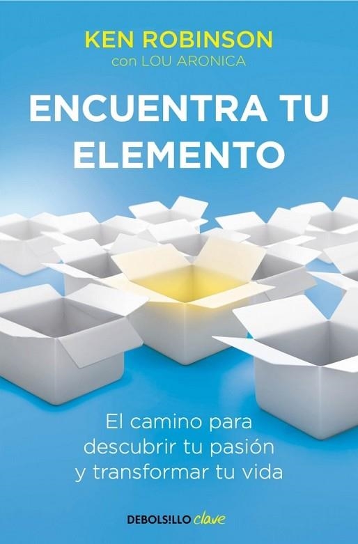 ENCUENTRA TU ELEMENTO | 9788490328132 | ROBINSON,KEN/ARONICA,LOU | Llibreria L'Odissea - Libreria Online de Vilafranca del Penedès - Comprar libros