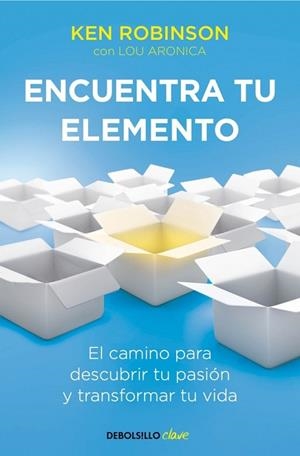 ENCUENTRA TU ELEMENTO | 9788490328132 | ROBINSON,KEN/ARONICA,LOU | Llibreria L'Odissea - Libreria Online de Vilafranca del Penedès - Comprar libros