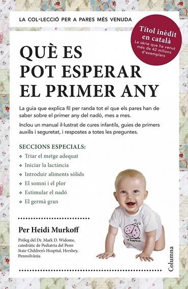 QUÈ ES POT ESPERAR EL PRIMER ANY | 9788466418645 | MURKOFF, HEIDI | Llibreria L'Odissea - Libreria Online de Vilafranca del Penedès - Comprar libros