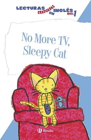 NO MORE TV SLEEPY CAT | 9788469600528 | ZIEFERT, HARRIET | Llibreria L'Odissea - Libreria Online de Vilafranca del Penedès - Comprar libros