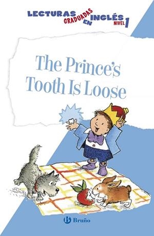 THE PRINCE'S TOOTH IS LOOSE | 9788469600535 | ZIEFERT, HARRIET | Llibreria L'Odissea - Libreria Online de Vilafranca del Penedès - Comprar libros