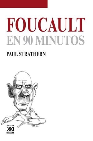 FOUCAULT EN 90 MINUTOS | 9788432316784 | STRATHERN, PAUL | Llibreria L'Odissea - Libreria Online de Vilafranca del Penedès - Comprar libros
