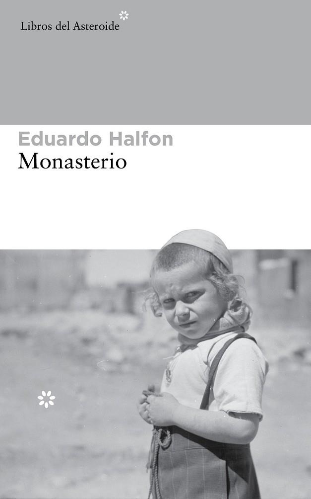 MONASTERIO | 9788415625773 | HALFON, EDUARDO | Llibreria L'Odissea - Libreria Online de Vilafranca del Penedès - Comprar libros