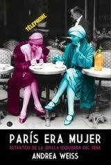PARIS ERA MUJER | 9788415899549 | WEISS, ANDREA | Llibreria L'Odissea - Libreria Online de Vilafranca del Penedès - Comprar libros
