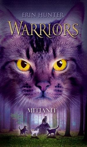 MITJANIT - WARRIORS 7 | 9788424651862 | HUNTER, ERIN | Llibreria L'Odissea - Libreria Online de Vilafranca del Penedès - Comprar libros