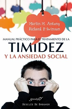 MANUAL PRÁCTICO PARA EL TRATAMIENTO DE LA TIMIDEZ Y LA ANSIEDAD SOCIAL | 9788433027115 | ANTONI, MARTIN M / SWINSON, RICHARD P | Llibreria L'Odissea - Libreria Online de Vilafranca del Penedès - Comprar libros
