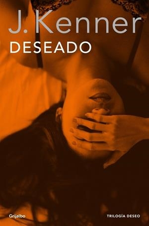 DESEADO ( LA TRILOGÍA DESEO 1 ) | 9788425352317 | KENNER, J. | Llibreria L'Odissea - Libreria Online de Vilafranca del Penedès - Comprar libros