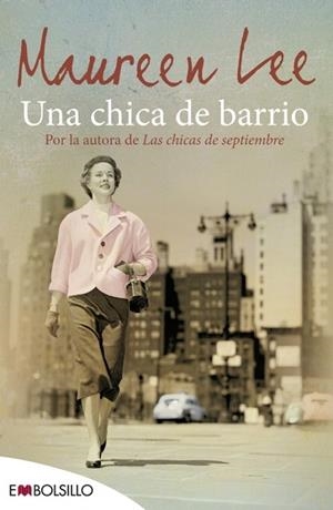 UNA CHICA DE BARRIO | 9788416087013 | LEE, MAUREEN | Llibreria L'Odissea - Libreria Online de Vilafranca del Penedès - Comprar libros