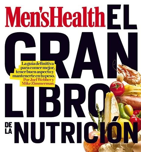 EL GRAN LIBRO DE LA NUTRICION | 9788497354363 | WEBBER, JOEL/ZIMMERMAN, MIKE | Llibreria L'Odissea - Libreria Online de Vilafranca del Penedès - Comprar libros