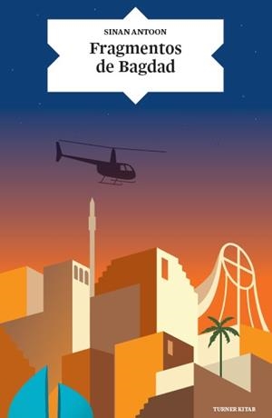 FRAGMENTOS DE BAGDAD | 9788416142378 | ANTOON, SINAN | Llibreria L'Odissea - Libreria Online de Vilafranca del Penedès - Comprar libros