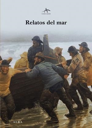 RELATOS DEL MAR | 9788490650011 | VARIOS AUTORES | Llibreria L'Odissea - Libreria Online de Vilafranca del Penedès - Comprar libros