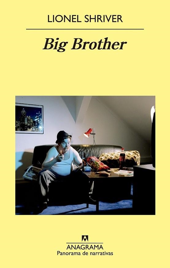 BIG BROTHER | 9788433978950 | SHRIVER, LIONEL | Llibreria L'Odissea - Libreria Online de Vilafranca del Penedès - Comprar libros