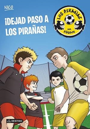 DEJAD PASO A LOS PIRAÑAS | 9788408127918 | PEREZ, ADELA | Llibreria Online de Vilafranca del Penedès | Comprar llibres en català