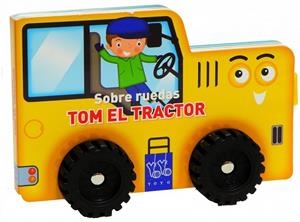 TOM EL TRACTOR | 9788408124108 | YOYO | Llibreria L'Odissea - Libreria Online de Vilafranca del Penedès - Comprar libros