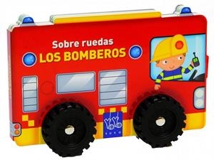 LOS BOMBEROS | 9788408124139 | YOYO | Llibreria L'Odissea - Libreria Online de Vilafranca del Penedès - Comprar libros