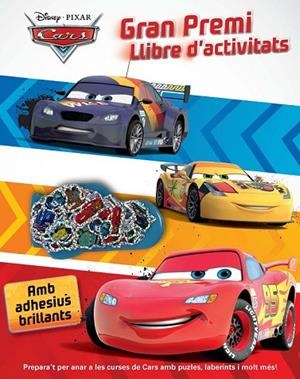 CARS. GRAN PREMI. LLIBRE D'ACTIVITATS | 9788490572702 | DIVERSOS AUTORS | Llibreria L'Odissea - Libreria Online de Vilafranca del Penedès - Comprar libros