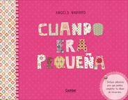 CUANDO ERA PEQUEÑA | 9788498256635 | NAVARRO SIMON, ÀNGELS | Llibreria L'Odissea - Libreria Online de Vilafranca del Penedès - Comprar libros