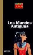 LOS MUNDOS ANTIGUOS | 9788498251821 | VARIOS AUTORES | Llibreria L'Odissea - Libreria Online de Vilafranca del Penedès - Comprar libros