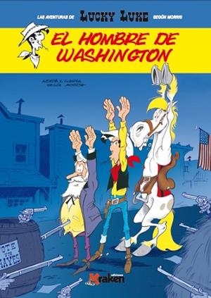 LUCKY LUKE EL HOMBRE DE WASHINGTON | 9788416086801 | ACHDÉ / GUERRA | Llibreria L'Odissea - Libreria Online de Vilafranca del Penedès - Comprar libros