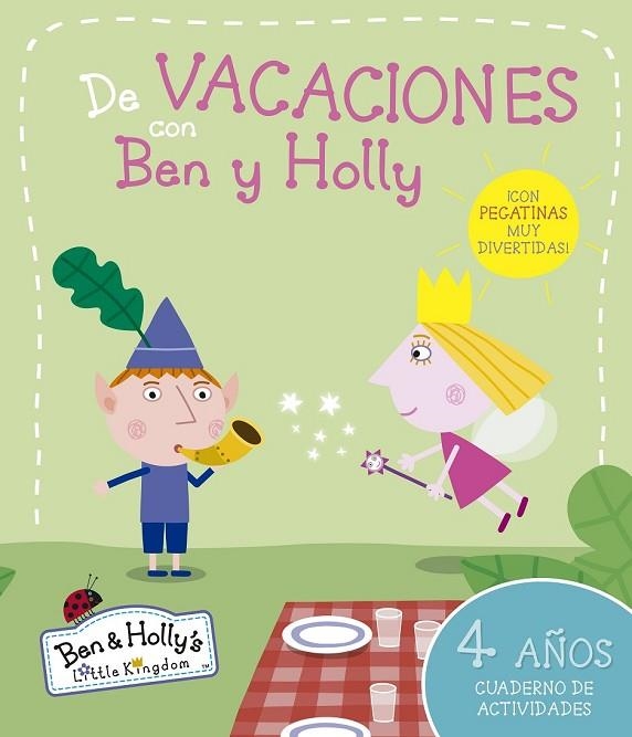 DE VACACIONES CON BEN Y HOLLY 4 AÑOS | 9788437200668 | AA. VV. | Llibreria L'Odissea - Libreria Online de Vilafranca del Penedès - Comprar libros
