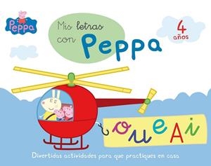 PEPA PIG MIS LETRAS CON PEPPA 4 AÑOS | 9788437200736 | AA. VV. | Llibreria Online de Vilafranca del Penedès | Comprar llibres en català