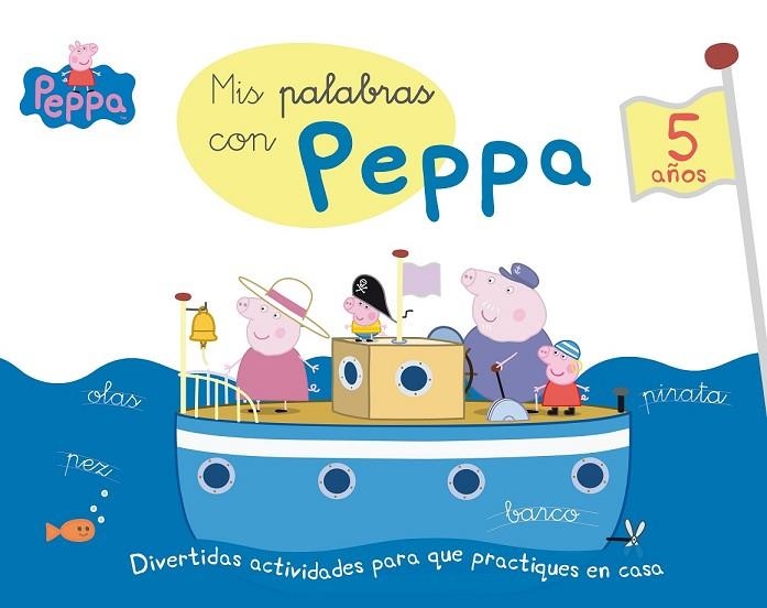 PEPPA PIG MIS PALABRAS CON PEPPA 5 AÑOS | 9788437200743 | AA. VV. | Llibreria L'Odissea - Libreria Online de Vilafranca del Penedès - Comprar libros