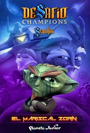 DESAFÍO CHAMPIONS SENDOKAI 2 EL MARISCAL ZORN | 9788408128694 | SENDOKAI | Llibreria Online de Vilafranca del Penedès | Comprar llibres en català