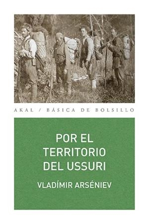 POR EL TERRITORIO DEL USSURI | 9788446039822 | ARSÉNIEV, VLADÍMIR | Llibreria L'Odissea - Libreria Online de Vilafranca del Penedès - Comprar libros