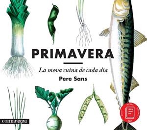 PRIMAVERA, LA MEVA CUINA DE CADA DIA | 9788416033188 | SANS, PERE | Llibreria Online de Vilafranca del Penedès | Comprar llibres en català
