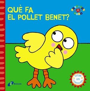 QUÈ FA EL POLLET BENET | 9788499065113 | AA. VV. | Llibreria Online de Vilafranca del Penedès | Comprar llibres en català