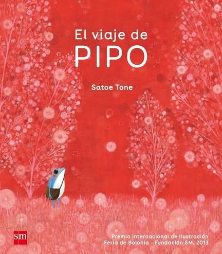 EL VIAJE DE PIPO | 9788467569629 | TONE , SATOE | Llibreria L'Odissea - Libreria Online de Vilafranca del Penedès - Comprar libros