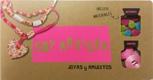 SOY ARTISTA. JOYAS Y AMULETOS | 9788424649197 | Llibreria Online de Vilafranca del Penedès | Comprar llibres en català