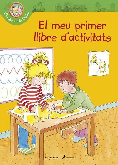 EL MÓN DE LA BERTA. EL MEU PRIMER LLIBNRE D'ACTIVITATS | 9788490571477 | LIANE SCHNEIDER | Llibreria L'Odissea - Libreria Online de Vilafranca del Penedès - Comprar libros