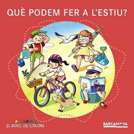 QUÈ PODEM FER A L ' ESTIU? | 9788448933623 | BALDÓ, ESTEL/GIL, ROSA/SOLIVA, MARIA | Llibreria L'Odissea - Libreria Online de Vilafranca del Penedès - Comprar libros
