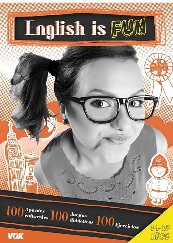ENGLISH IS FUN / 14-15 AÑOS | 9788499741543 | LAROUSSE EDITORIAL | Llibreria Online de Vilafranca del Penedès | Comprar llibres en català