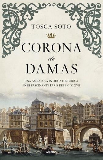 CORONA DE DAMAS | 9788425352423 | SOTO,TOSCA | Llibreria Online de Vilafranca del Penedès | Comprar llibres en català