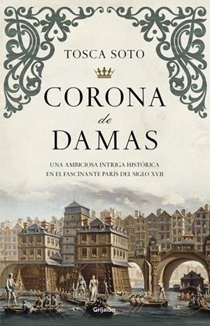 CORONA DE DAMAS | 9788425352423 | SOTO,TOSCA | Llibreria Online de Vilafranca del Penedès | Comprar llibres en català
