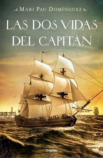 LAS DOS VIDAS DEL CAPITÁN | 9788425349706 | DOMINGUEZ,MARI PAU | Llibreria Online de Vilafranca del Penedès | Comprar llibres en català