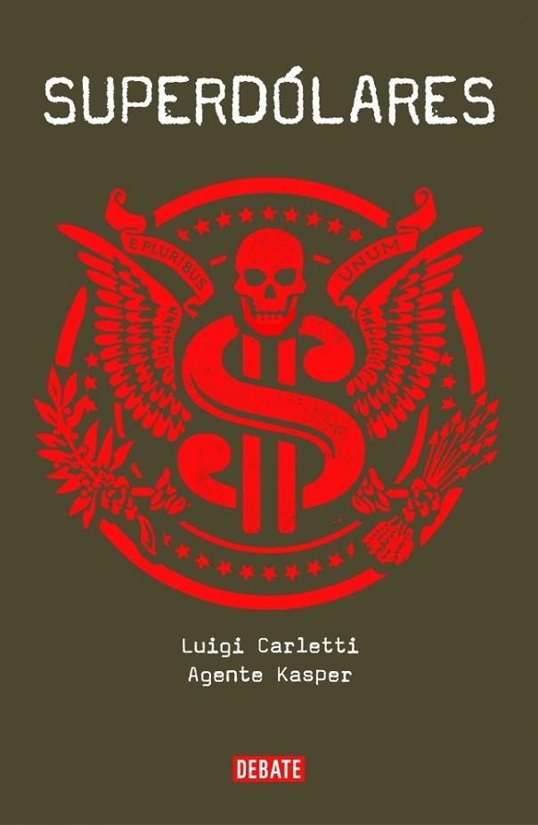 SUPERDÓLARES | 9788499924366 | KASPER,AGENT/CARLETTI,LUIGI | Llibreria L'Odissea - Libreria Online de Vilafranca del Penedès - Comprar libros