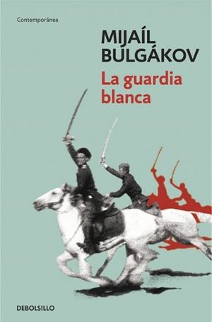 LA GUARDIA BLANCA | 9788490327449 | BULGAKOV,MIJAIL | Llibreria L'Odissea - Libreria Online de Vilafranca del Penedès - Comprar libros