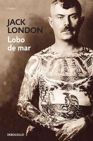 EL LOBO DE MAR | 9788490322512 | LONDON,JACK | Llibreria L'Odissea - Libreria Online de Vilafranca del Penedès - Comprar libros