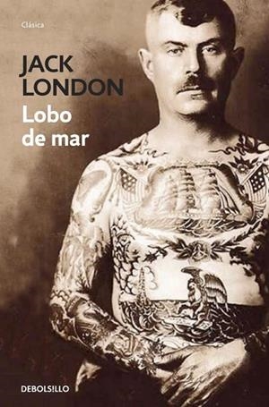 EL LOBO DE MAR | 9788490322512 | LONDON,JACK | Llibreria L'Odissea - Libreria Online de Vilafranca del Penedès - Comprar libros
