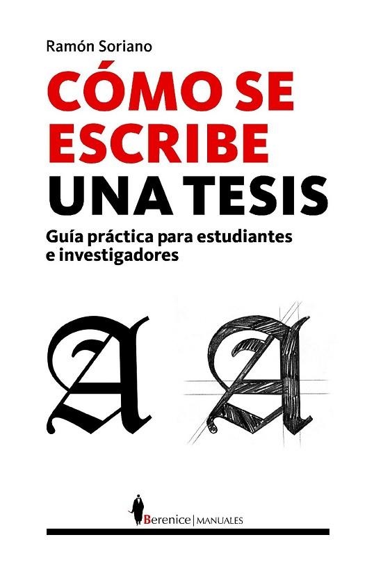 MANUAL CÓMO SE ESCRIBE UNA TESIS DOCTORAL | 9788496756496 | SORIANO DIAZ, RAMÓN LUIS | Llibreria Online de Vilafranca del Penedès | Comprar llibres en català