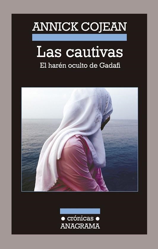 LAS CAUTIVAS | 9788433926043 | COJEAN, ANNICK | Llibreria L'Odissea - Libreria Online de Vilafranca del Penedès - Comprar libros