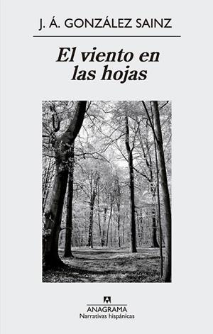 EL VIENTO EN LAS HOJAS | 9788433997791 | GONZÁLEZ SAINZ, JOSÉ ÁNGEL | Llibreria L'Odissea - Libreria Online de Vilafranca del Penedès - Comprar libros