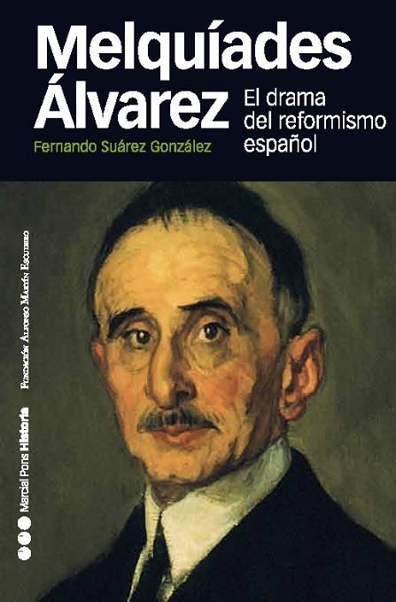 MELQUÍADES ÁLVAREZ | 9788415963172 | SUÁREZ GONZÁLEZ, FERNANDO | Llibreria L'Odissea - Libreria Online de Vilafranca del Penedès - Comprar libros