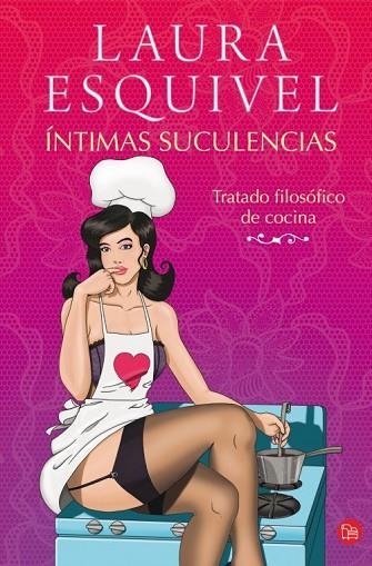ÍNTIMAS SUCULENCIAS | 9788466328036 | ESQUIVEL VALDEZ, LAURA | Llibreria L'Odissea - Libreria Online de Vilafranca del Penedès - Comprar libros