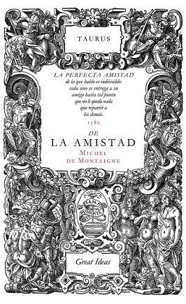 SOBRE LA AMISTAD | 9788430616572 | MONTAIGNE, MICHEL DE | Llibreria L'Odissea - Libreria Online de Vilafranca del Penedès - Comprar libros