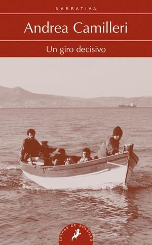 UN GIRO DECISIVO | 9788498386011 | CAMILLERI, ANDREA | Llibreria Online de Vilafranca del Penedès | Comprar llibres en català